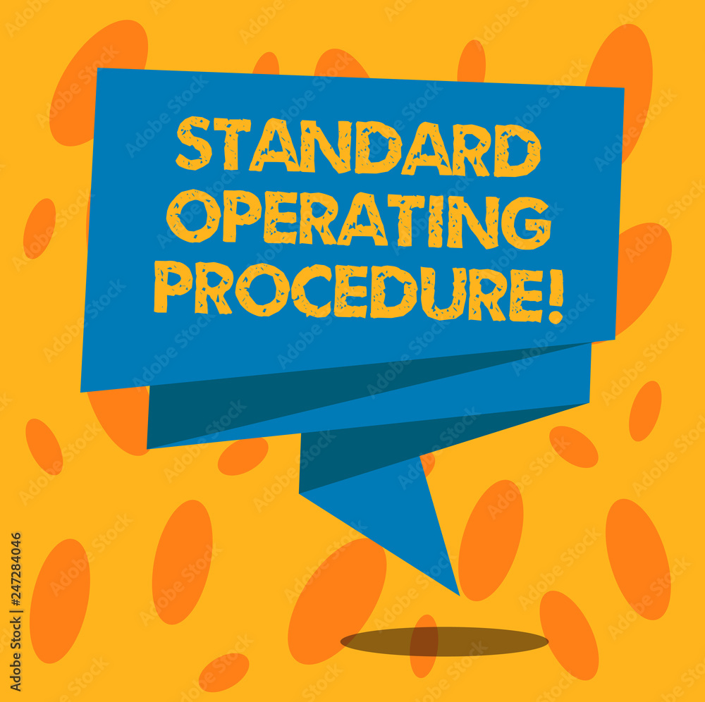 Poster writing note showing standard operating procedure. business photo showcasing detailed directions on 