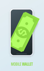 Mobile wallet background with smartphone and green dollar banknotes.