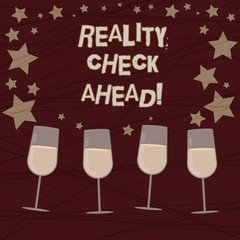 Conceptual hand writing showing Reality Check Ahead. Business photo showcasing makes them recognize truth about situation someone Filled Cocktail Wine with Scattered Stars Confetti Stemware