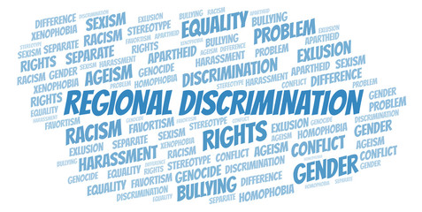 Regional Discrimination - type of discrimination - word cloud.