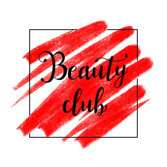Beauty logo with lettering Beauty club, banner, poster