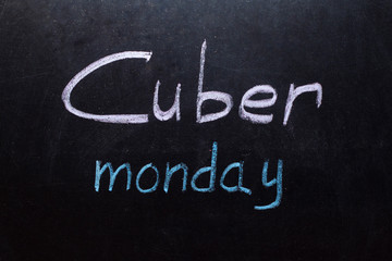 Obraz premium Cuber monday text written in chalk