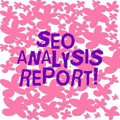 Text sign showing Seo Analysis Report. Conceptual photo making changes website make more visible search engines Freehand Drawn and Painted Simple Flower in Seamless Repeat Pattern photo