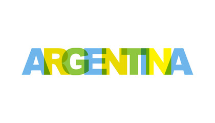 Argentina, phrase overlap color no transparency. Concept of simple text for typography poster, sticker design, apparel print, greeting card or postcard. Graphic slogan isolated on white background.