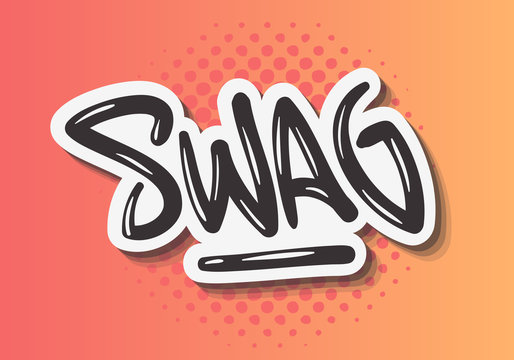 Swag Label Sign Logo Hand Drawn Brush Lettering Calligraphy Type Design Graffiti Tag Style Vector Graphic