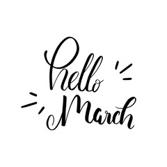 Fototapeta premium Vector hand lettering illustration. Hello March calligraphy with abstract elements. Design composition with typography