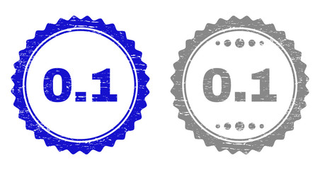 0.1 stamp seals with grunge texture in blue and grey colors isolated on white background. Vector rubber watermark of 0.1 caption inside round rosette. Stamp seals with grunge textures.