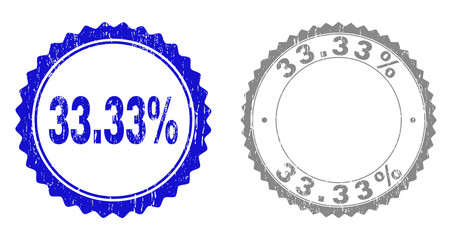 33.33% stamp seals with grunge texture in blue and grey colors isolated on white background. Vector rubber imprint of 33.33% label inside round rosette. Stamp seals with dust textures.