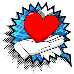 Vector cartoon hand showing red heart. Illustrated sign on comic book background.