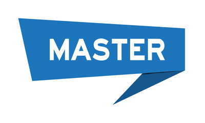 Blue paper speech banner with word master on white background (Vector)