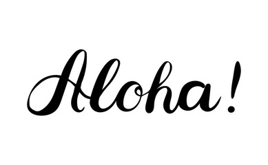 Aloha text. Brush calligraphy. Vector isolated illustration © Olga