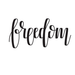 Vector Freedom Lettering