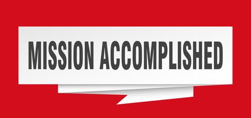 mission accomplished