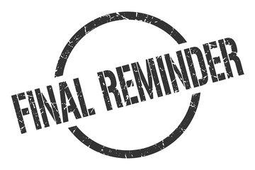 final reminder stamp