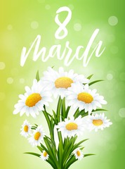 8 March. Women's Day greeting card with chamomile flowers on green background