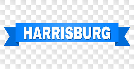 HARRISBURG text on a ribbon. Designed with white caption and blue tape. Vector banner with HARRISBURG tag on a transparent background.