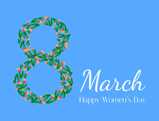 Card for the International Women's Day. Flyer for March 8 with the decor of flowers. Invitations with the number 8  with a pattern of spring leaves and flowers