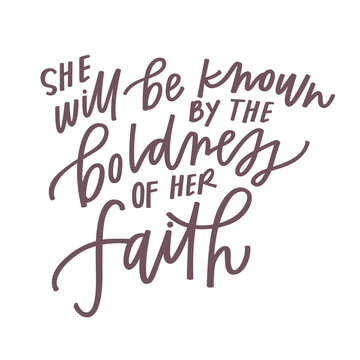 Boldness of Her Faith
