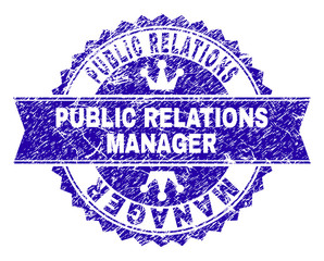 PUBLIC RELATIONS MANAGER rosette seal watermark with grunge texture. Designed with round rosette, ribbon and small crowns.