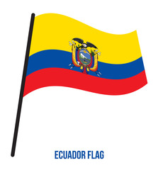 Ecuador Flag Waving Vector Illustration on White Background. Ecuador National Flag.