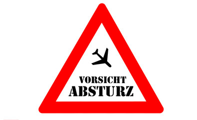 Flugzeugabsturz Warnschild