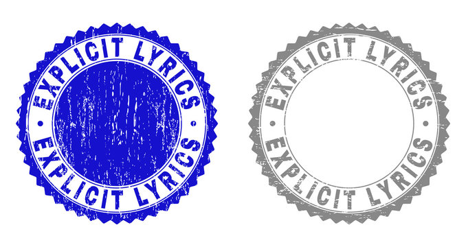Grunge EXPLICIT LYRICS stamp seals isolated on a white background. Rosette seals with grunge texture in blue and grey colors. Vector rubber stamp imitation of EXPLICIT LYRICS tag inside round rosette.