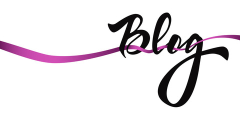 Blog - hand lettering on white background with purple ribbon. Handwritten inscription for label, emblem, page,t-shirt,poster, sale,blogger aso. Vector Illustration.