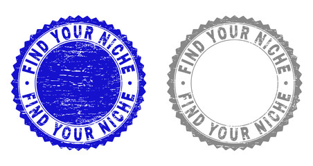 Grunge FIND YOUR NICHE stamp seals isolated on a white background. Rosette seals with distress texture in blue and gray colors. Vector rubber overlay of FIND YOUR NICHE title inside round rosette.