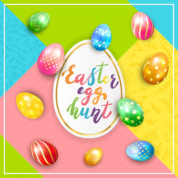 Colorful Background with Lettering Easter Egg Hunt and Painted Eggs