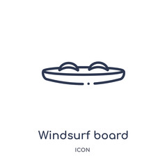 windsurf board icon from nautical outline collection. Thin line windsurf board icon isolated on white background.