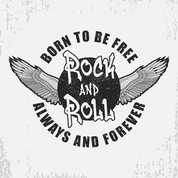 Rock and roll t-shirt design with wings and grunge. Rock-n-Roll typography graphics for tee shirt with slogan. Apparel print. Vector illustration.