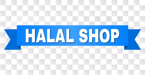 HALAL SHOP text on a ribbon. Designed with white title and blue tape. Vector banner with HALAL SHOP tag on a transparent background.