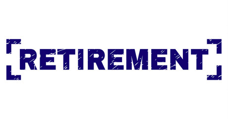 RETIREMENT title seal print with grunge texture. Text label is placed inside corners. Blue vector rubber print of RETIREMENT with grunge texture.