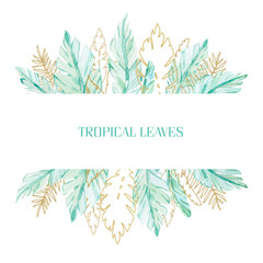 Watercolor hand painted banner with tropical leaves. Summer tropical leaves for invitation, wedding or greeting cards.
