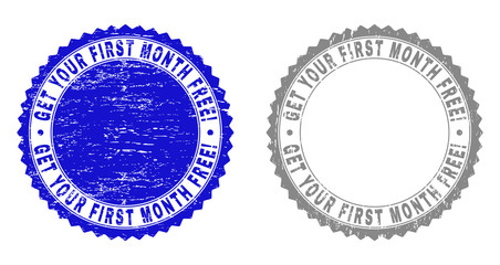 Grunge GET YOUR FIRST MONTH FREE! stamp seals isolated on a white background. Rosette seals with grunge texture in blue and grey colors.