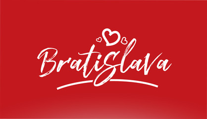 bratislava white city hand written text with heart logo on red background