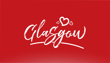 Fototapeta na wymiar glasgow white city hand written text with heart logo on red background