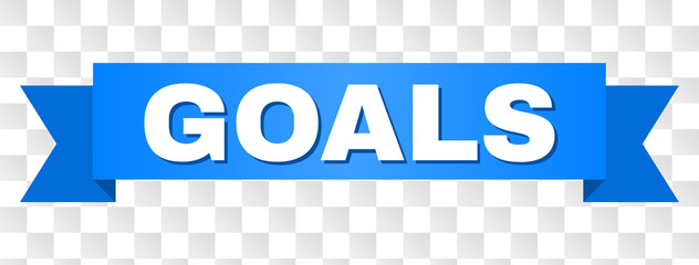 GOALS text on a ribbon. Designed with white caption and blue tape. Vector banner with GOALS tag on a transparent background.