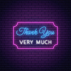 Fototapeta premium Glowing neon sign with thank you very much text in rectangle frame. Thank-you inscription as neon symbol.