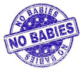 NO BABIES stamp seal imprint with distress texture. Designed with rounded rectangles and circles. Blue vector rubber print of NO BABIES text with unclean texture.