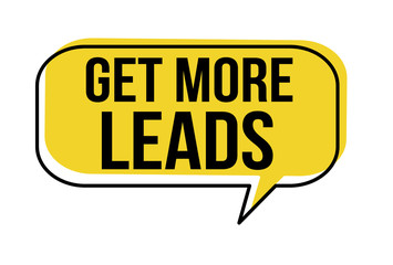 Get more leads speech bubble