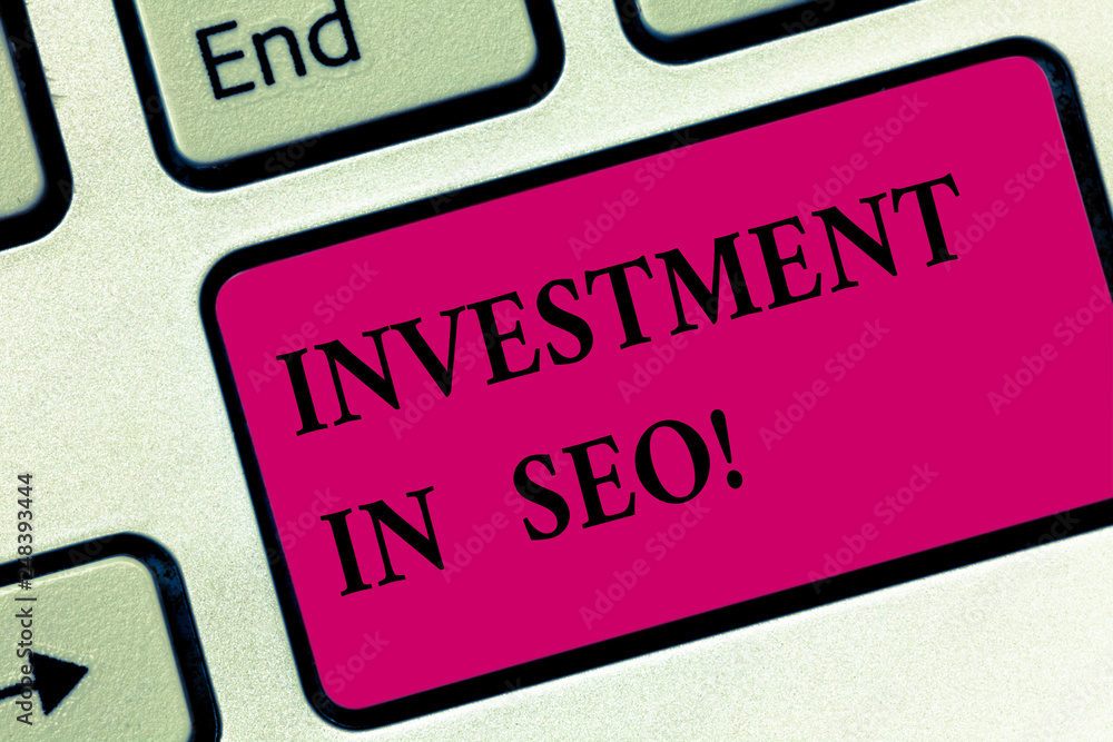 Fototapete handwriting text writing investment in seo. concept meaning pay money to improve visibility of websi