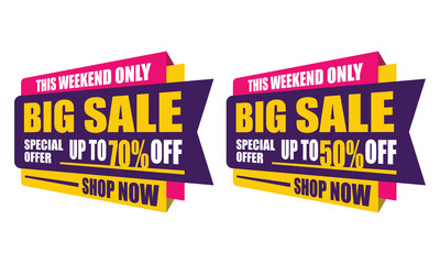 This Weekend Special Offer Big Sale banner. Big Sale discount up to 50 and 70% off. Vector illustration - Vector