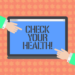 Writing note showing Check Your Health. Business photo showcasing physical examination includes variety of different tests Hu analysis Hands Pointing on a Blank Color Tablet Screen