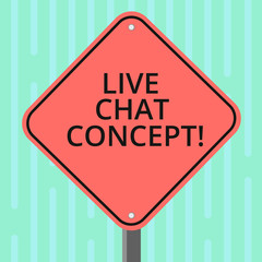 Word writing text Live Chat Concept. Business concept for web service that allows showing friends to communicate Blank Diamond Shape Color Road Warning Signage with One Leg Stand photo