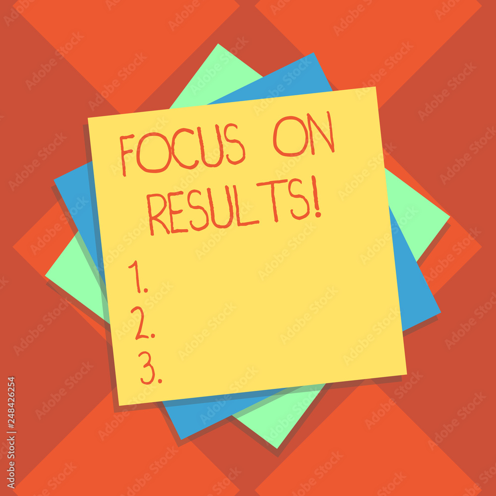 Poster handwriting text writing focus on results. concept meaning key goals strategy to reach goal and ensu