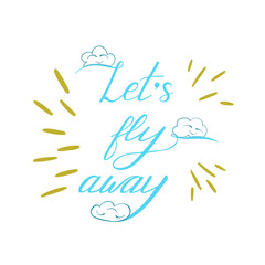 Vector handwritten lettering about travelling