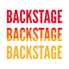 Backstage typography motivational positive slogan with daisy sunflower skecth drawing modern Fashion Slogan for T-shirt and apparels graphic vector Print.