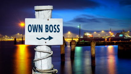 Sign 386 - OWN BOSS