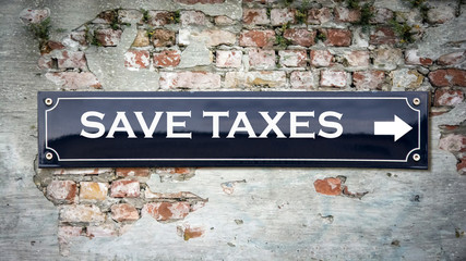 Sign 390 - SAVE TAXES
